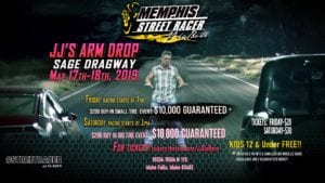 Memphis Street Outlaws - JJ Arm Drop @ Sage Raceway