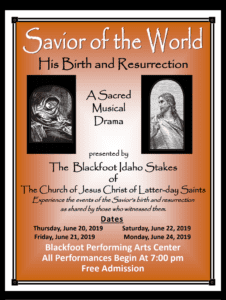 Savior of the World Musical @ Blackfoot Performing Arts Center