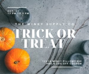 Minky Trick or Treat @ The Minky Supply Co