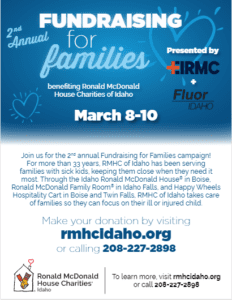 Ronald McDonald House Charites of Idaho - Fundraising for Families 3-day Event @ Hosted by Riverbend Communications - EIRMC and Fluor Idaho are the presenting sponsors