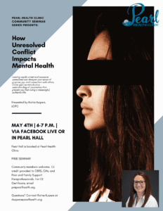 How Unresolved Conflict Impacts Mental Health | A PHC Community Seminar @ Pearl Health Clinic