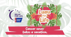 "Luau for Life!" -- Relay for Life @ Thunder Ridge HS Stadium