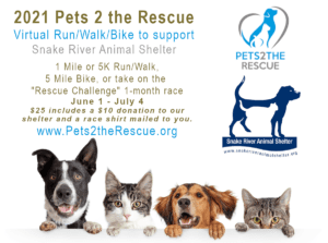 Pets 2 the Rescue Race @ Snake River Animal Shelter