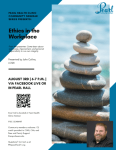 Ethics in the Workplace | A Pearl Health Clinic Community Seminar @ Pearl Health Clinic--Ammon