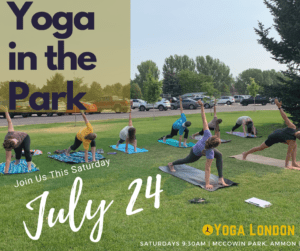 Yoga in the Park with Yoga London - July 24 @ McCowin Park