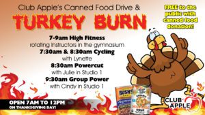 Turkey Burn & Canned Food Drive @ Club Apple