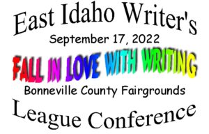 East Idaho Writer's League Conference @ Bonneville County Fairgrounds