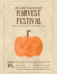 An Old-Fashioned Harvest Festival @ North Bingham County Historical Park