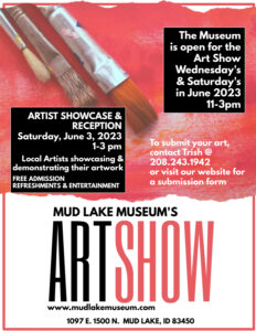 Mud Lake Museum's Artist Showcase & Reception @ Mud Lake Museum