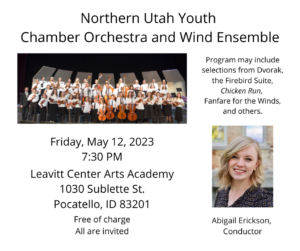 Northern Utah Youth Chamber Orchestra and Wind Ensemble Performance @ Leavitt Center Arts Academy