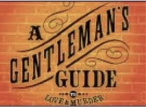 A Gentlemen’s Guide to Love and Murder @ Ammon Elementary