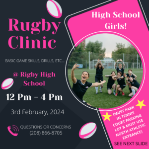 High School Girls Rugby Clinic @ Rigby high school