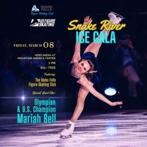 Snake River Ice Gala Featuring Olympian Mariah Bell @ Hero Arena at the Mountain America Center